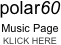 polar60
Music Page
KLICK HERE